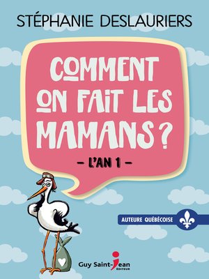 cover image of Comment on fait les mamans ?
